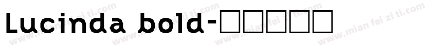 Lucinda bold字体转换